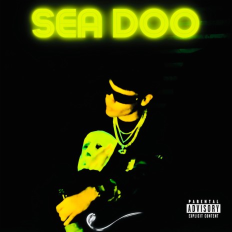 SEA DOO | Boomplay Music