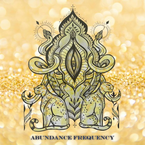 Abundance Frequency ft. Illuminating Essence | Boomplay Music