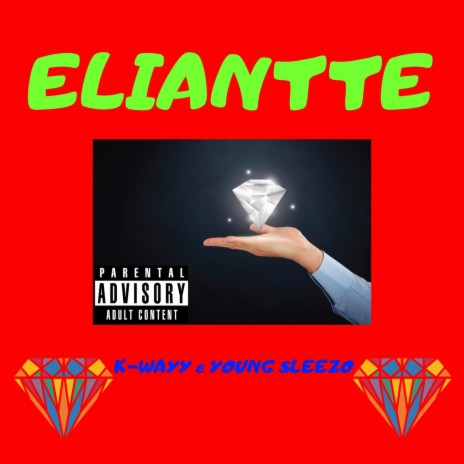 Eliantte (feat. Young Sleezo)