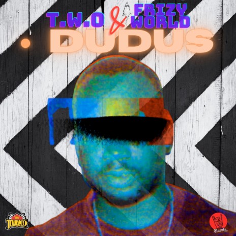 Dudus ft. Frizy World | Boomplay Music