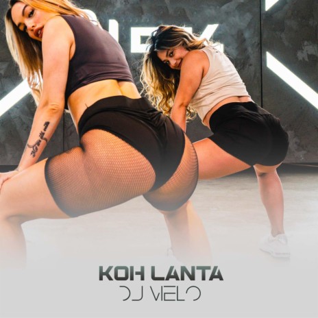 Koh Lanta | Boomplay Music