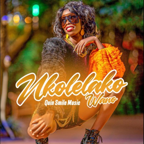 Nkolelako Wano | Boomplay Music