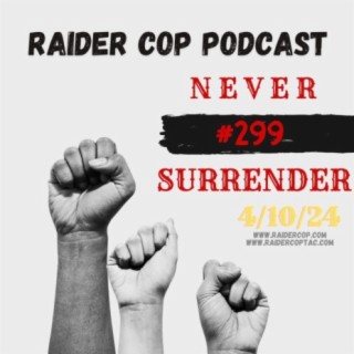 Never Surrender @299