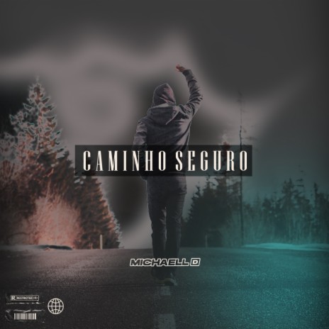 Caminho Seguro | Boomplay Music