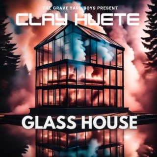 GLASS HOUSE