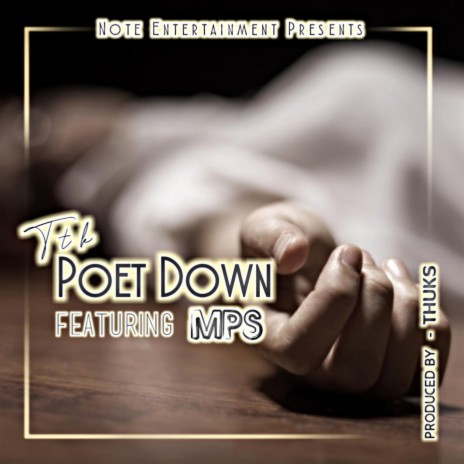 Poet Down ft. MPS | Boomplay Music