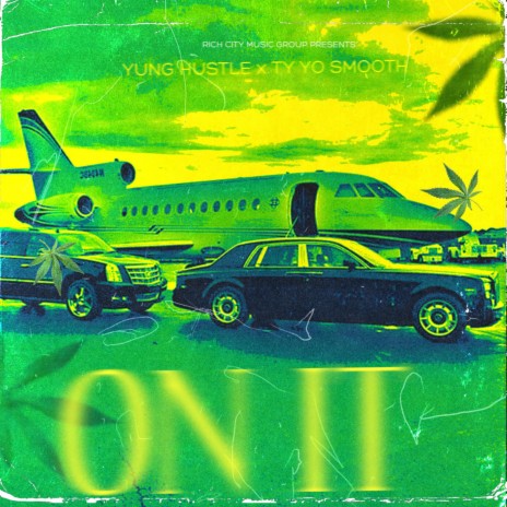 On It ft. TY YO Smooth | Boomplay Music