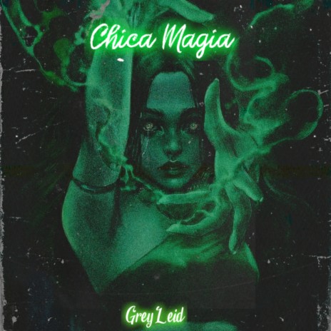 Chica Magia | Boomplay Music