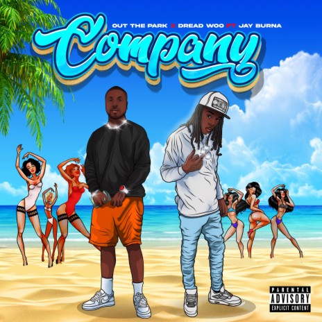 Company ft. Dread Woo & Jay Burna | Boomplay Music
