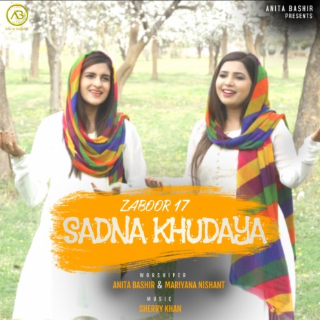 Zaboor-17 Sadna Khudaya | Boomplay Music