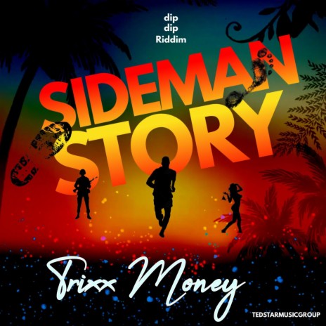 SIDEMAN STORY | Boomplay Music