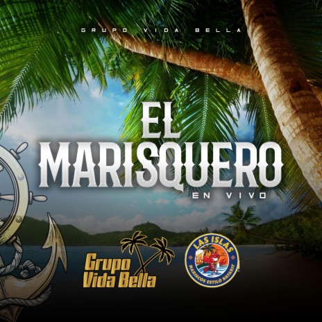 El Marisquero (En vivo) | Boomplay Music