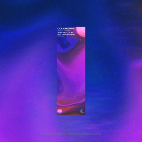 Without It (Kazukii remix) ft. colorcase & Luna Weatherby | Boomplay Music