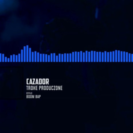 Cazador | Boomplay Music