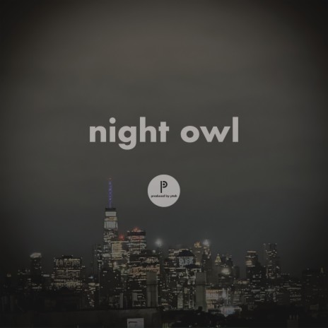 night owl | Boomplay Music