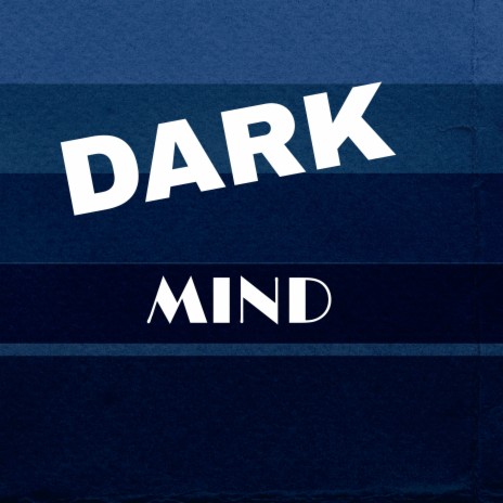 Dark Mind