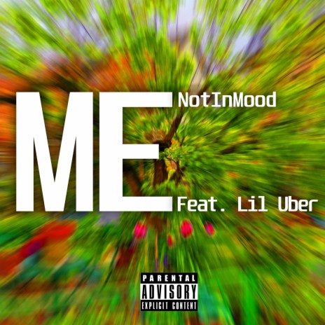 ME ft. Lil Uber | Boomplay Music