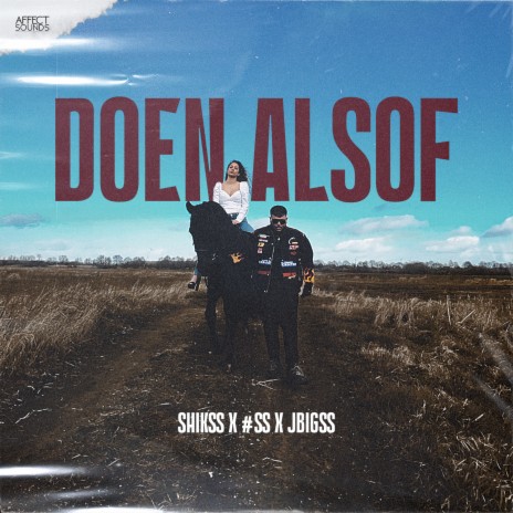 Doen Alsof ft. T4L & JBigss | Boomplay Music