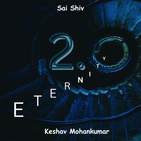 Eternity ft. Keshav Mohankumar, Sameer Rao, C N Thyagaraju & Adarsh Shenoy | Boomplay Music