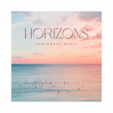 Horizons | Boomplay Music