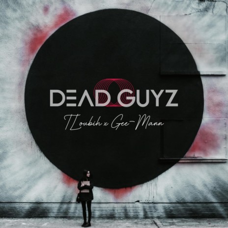 Dead Guyz ft. Gee-Mann