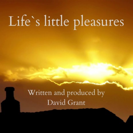 Life`s little pleasures | Boomplay Music