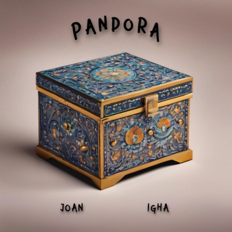 Pandora ft. igha | Boomplay Music