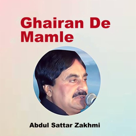 Ghairan De Mamle | Boomplay Music