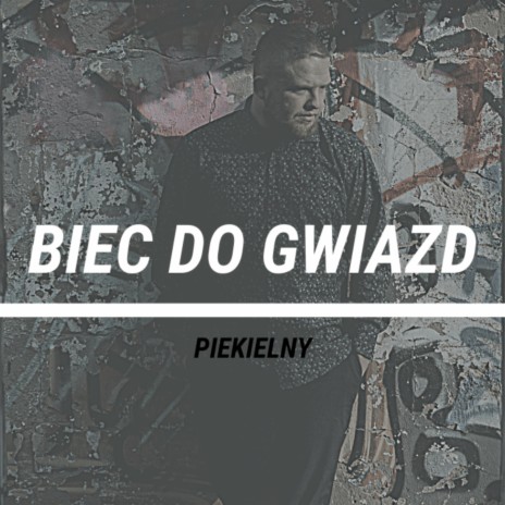 Biec do gwiazd | Boomplay Music