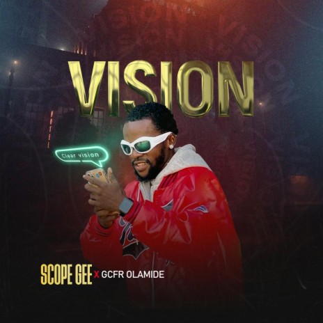 Vision ft. GCFR OLAMIDE | Boomplay Music