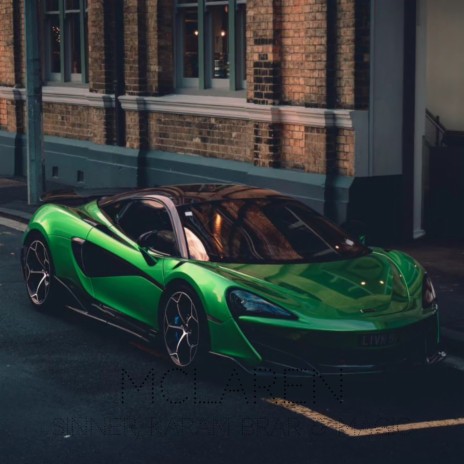 Mclaren ft. karam brar & Magic | Boomplay Music