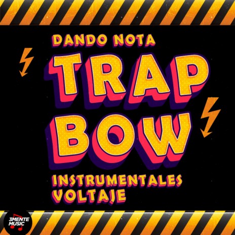 Trap Bow High Voltage | Boomplay Music