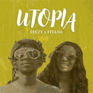 Utopia (Hausa vs Yoruba) ft. Fiyana lyrics | Boomplay Music