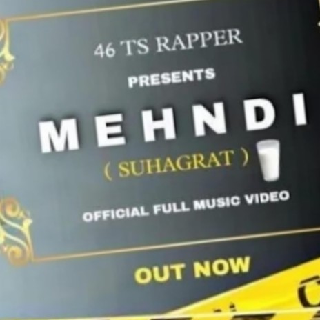 Mehndi ft. 46ts Rapper | Boomplay Music