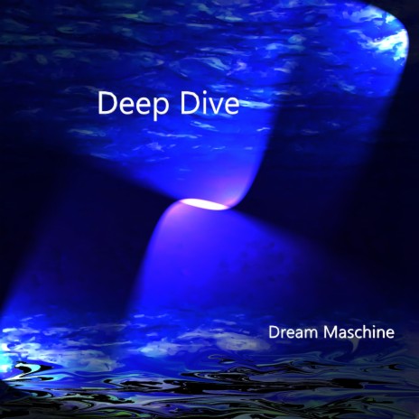 Deep Dive