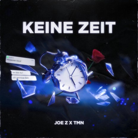 Keine Zeit ft. TMN | Boomplay Music