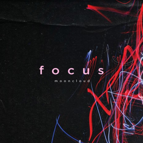 focus