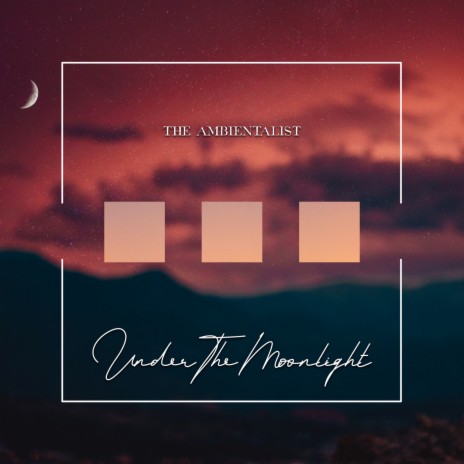 Under The Moonlight | Boomplay Music