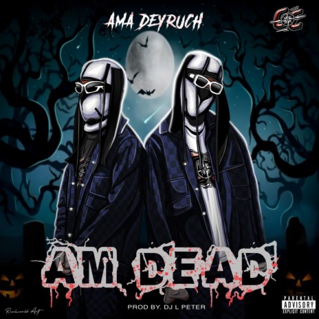 Am Dead | Boomplay Music