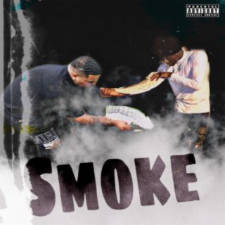 Smoke (feat. LoC StretCh)