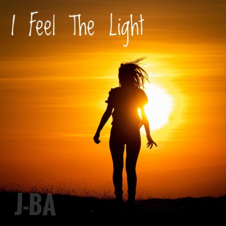 I Feel The Light | Boomplay Music