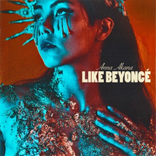 Like Beyoncé lyrics | Boomplay Music