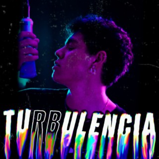 Turbulencia lyrics | Boomplay Music