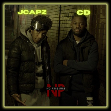 No Pressure, Pt. 1 ft. JCapz | Boomplay Music