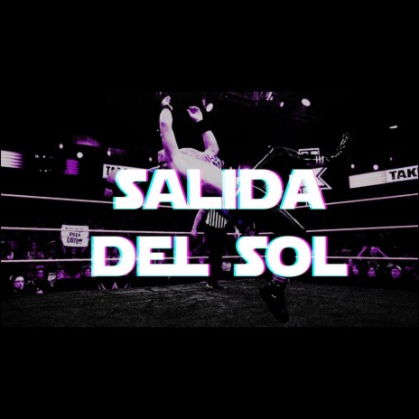 Salida Del Sol | Boomplay Music
