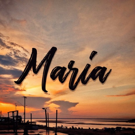 Maria | Boomplay Music