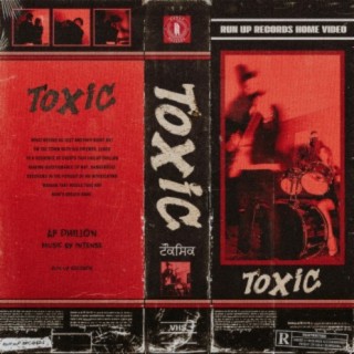 Toxic ft. Intense lyrics | Boomplay Music