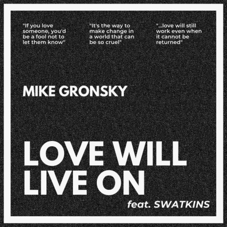 Love Will Live On ft. Swatkins | Boomplay Music
