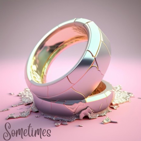 Sometimes | Boomplay Music