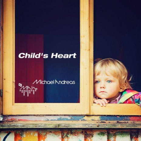 Child's Heart | Boomplay Music